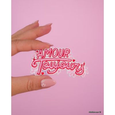Ecusson Thermocollant Amour toujours